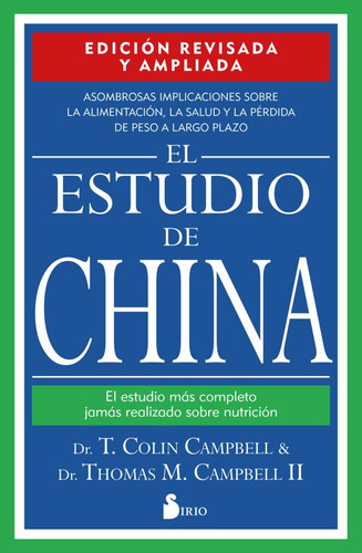 El Estudio De China - Edicion Revisada Y Ampliada - Campbell