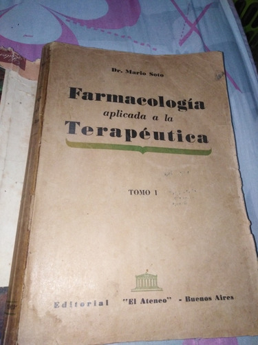 Libro Antiguo Farmacología Aplicada A La Terapéutica 