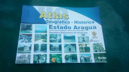 Atlas Geográfico Estado Aragua