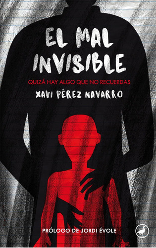 El Mal Invisible, De Pérez Navarro, Xavi. Editorial Catedral, Tapa Blanda En Español