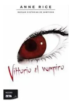 Vittorio El Vampiroanne Rice