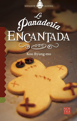 Libro La Panadería Encantada (spanish Edition) Lnj