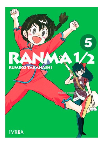 Imagen 1 de 4 de Manga Ranma 1/2 Elegi Tu Tomo Rumiko Takahashi Ivrea Scarlet