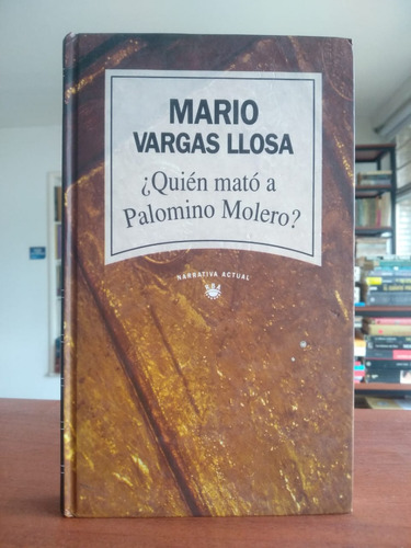 Libro ¿quién Mató A Palomino Molero?