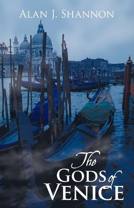Libro The Gods Of Venice - J Shannon Alan J Shannon