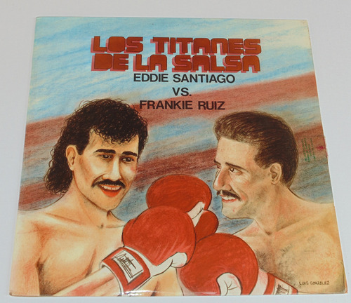 Eddie Santiago Frankie Ruiz Los Lp Vinilo Disco Acetato 1988