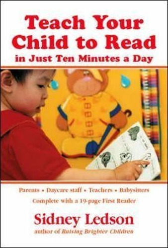 Teach Your Child To Read In Just Ten Minutes A Day - Sidn...