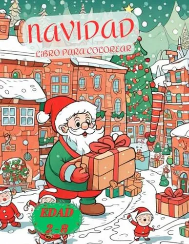 Navidad, Colorea La Navidad Dibujos Divertidos: Libro De Col