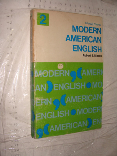Modern American English , Robert J. Dixson , 234 Paginas , A
