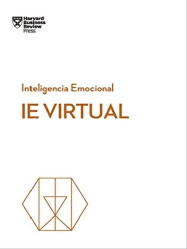 Ie Virtual: Serie Inteligencia Emocional Hbr, De Harvard Business Review. Editora Reverte Management, Capa Mole Em Espanhol