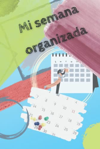 Mi Semana Organizada E P Ll