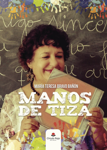 Manos De Tiza (libro Original)