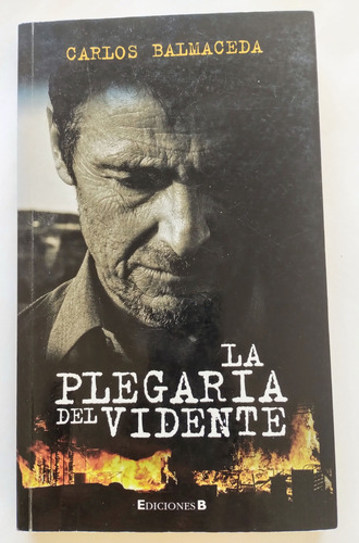 La Plegaria Del Vidente De Carlos Balmaceda (Usado)
