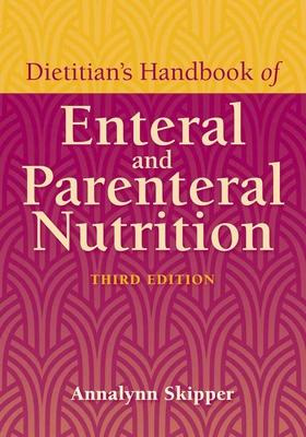 Libro Dietitian's Handbook Of Enteral And Parenteral Nutr...