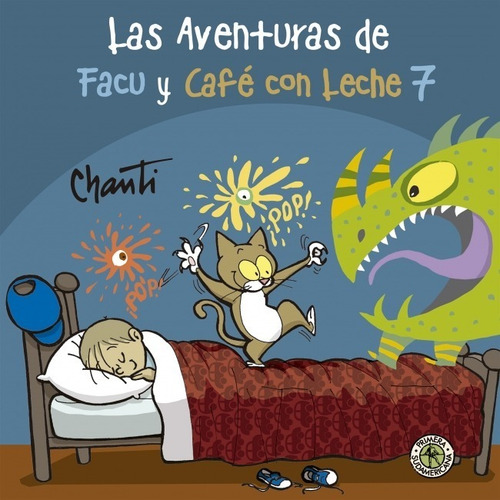 Las Aventuras De Facu Y Café Con Leche 7 - Chanti