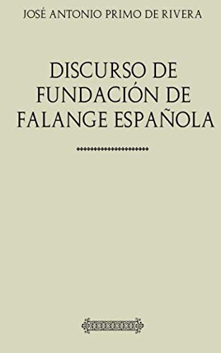 Discurso De Fundacion De Falange Española