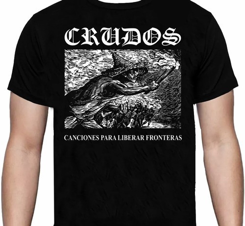 Crudos - Polera - Canciones Para Liberar Fronteras - Cyco 