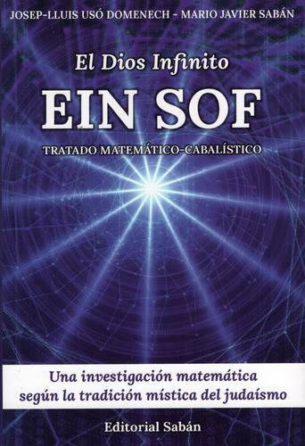 El Dios Infinito Ein Sof - Usó Domenech / Sabán 