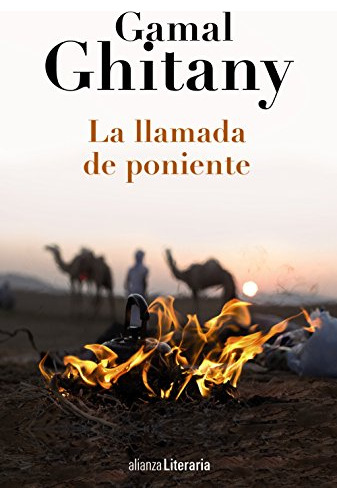 Libro La Llamada De Poniente De Ghitany Gamal Alianza