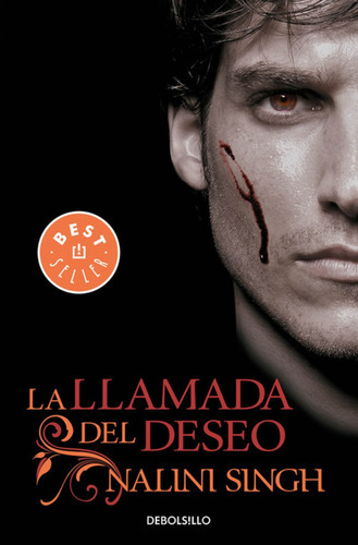 Libro La Llamada Del Deseo Por Nalini Singh