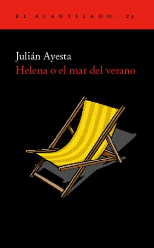 Libro Helena O El Mar Del Verano De Ayesta Julian