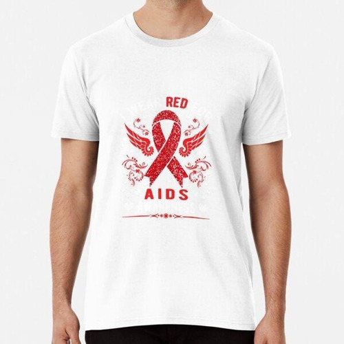 Remera I Wear Red World Aids Day Awareness Algodon Premium 