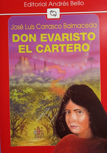 Don Evaristo El Cartero - Carrasco Jose Luis