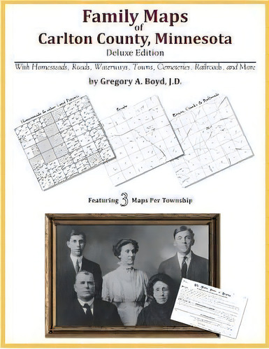 Family Maps Of Carlton County, Minnesota, De Gregory A Boyd J D. Editorial Arphax Publishing Co, Tapa Blanda En Inglés
