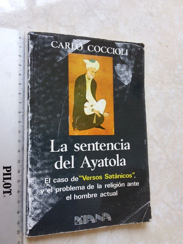 La Sentencia Del Ayatola - Carlo Coccioli- 1989