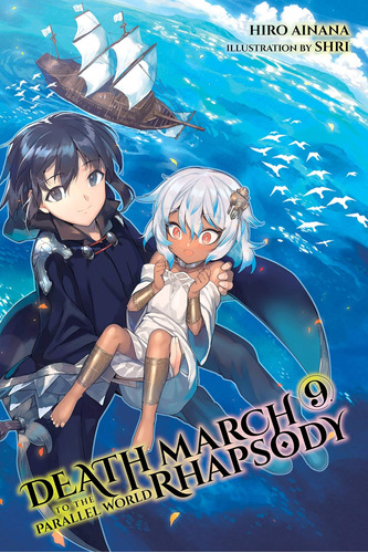 Libro: Death March To The Parallel World Rhapsody, Vol. 9 To
