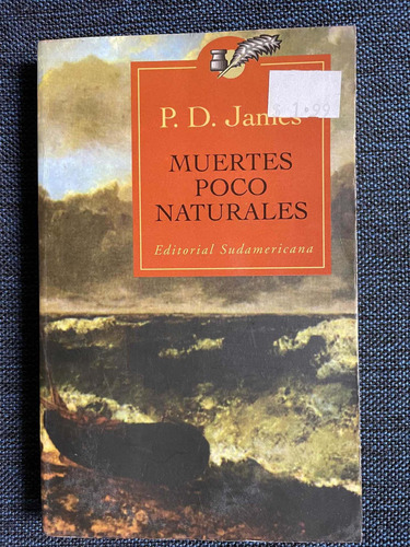 Muertes Poco Naturales. P. D. James. Ed. Sudamericana