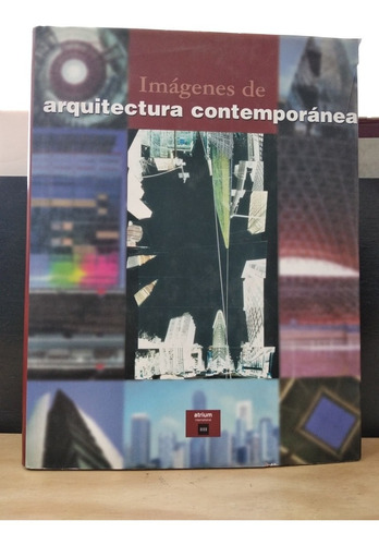 Imágenes De Arquitectura Contemporánea Atrium