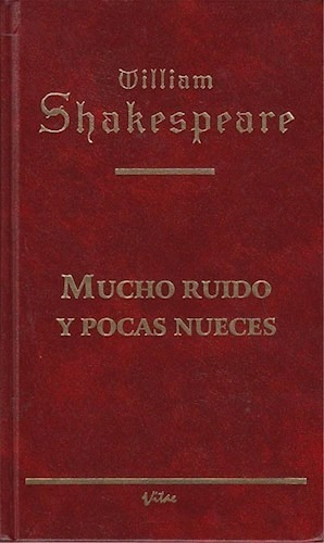 Mucho Ruido Y Pocas Nueces W. Shakespeare Vitae Excelente