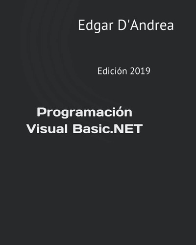 Libro: Programación Visual Edición 2019 (spanish Edition)