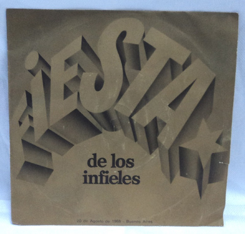 Disco Simple Fiesta De Los Infieles Año 1968 Buenos Aires G3