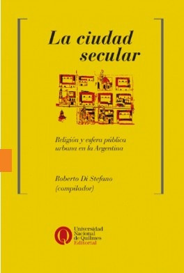 La Ciudad Secular - Roberto Di Stefano