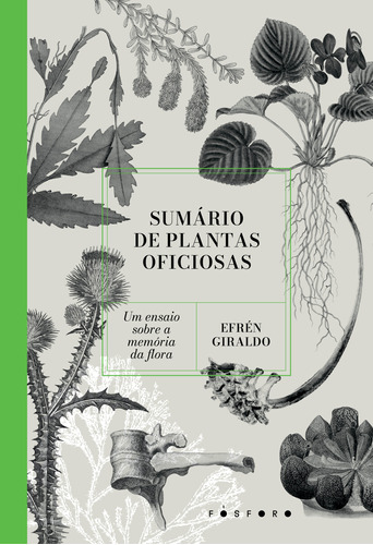 Libro Sumario De Plantas Oficiosas De Giraldo Efren Fosforo