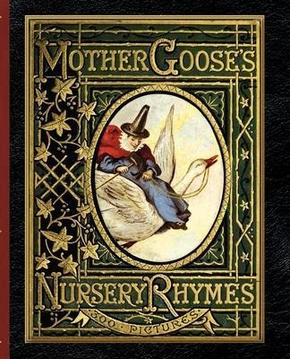 Libro Mother Goose's Nursery Rhymes : A Collection Of Alp...