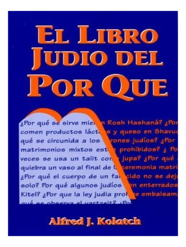 Libro: El Libro Judio Del Por Qué (spanish Edition)
