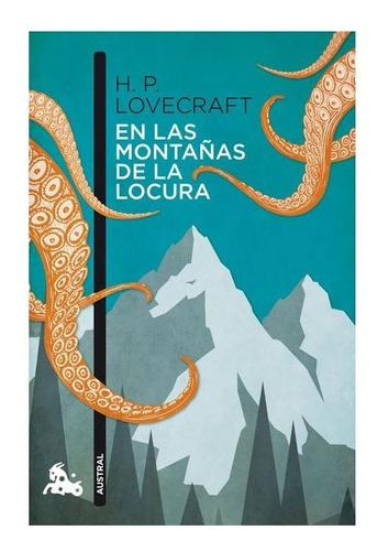 En Las Montañas De La Locura. Howard Phillips Lovecraft