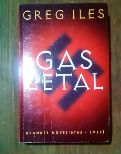 Gas Letal Gregg  Iles