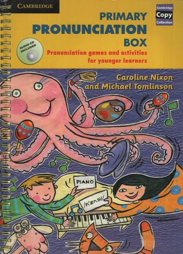 Primary Pronunciation Box - Book + Audio Cd, de NIXON, CAROLINE. Editorial CAMBRIDGE UNIVERSITY PRESS, tapa blanda en inglés internacional, 2005