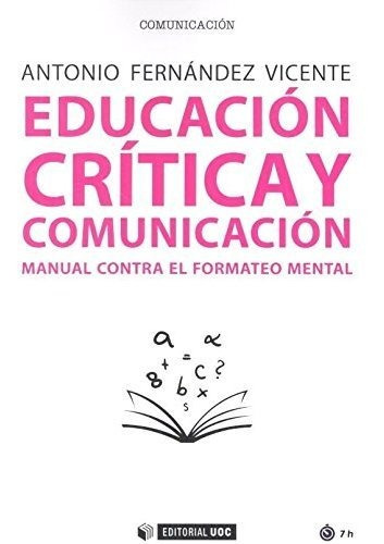 Libro Educacion Critica Y Comunicacion Manual Cont  De Autor