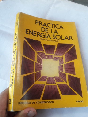 Libro Practica De La Energia Solar Pierre Ceac