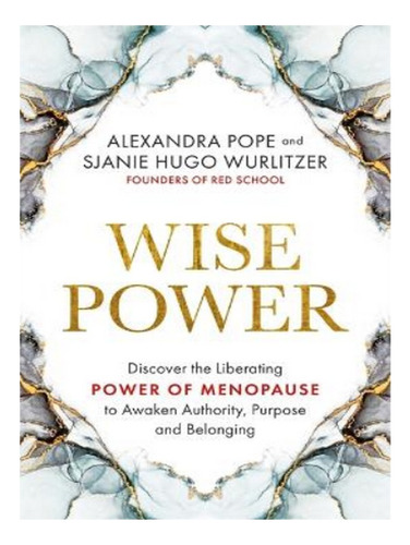 Wise Power - Alexandra Pope, Sjanie Hugo Wurlitzer. Eb04