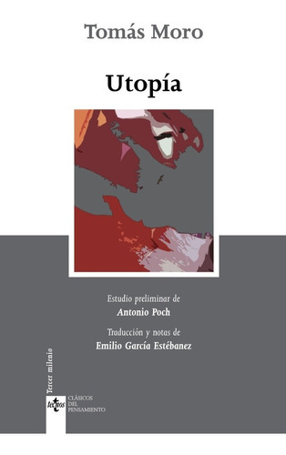 Utopia, De Tomás Moro. Editorial Tecnos (g), Tapa Blanda En Español