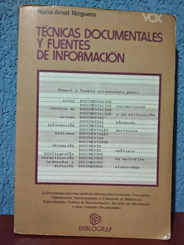 Técnicas Documentales Y Sus Fuentes De Información Nuriaamat