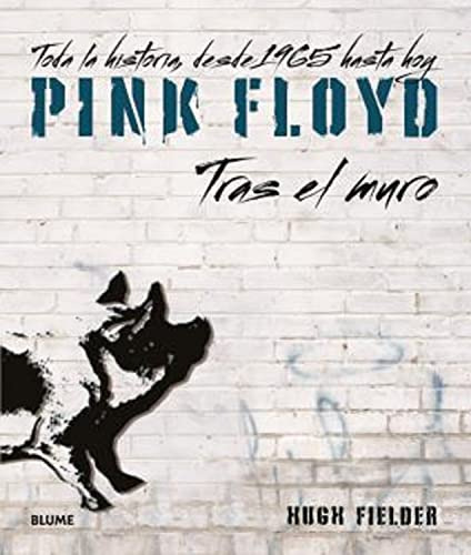 Libro Pink Floyd Tras El Muro - Fielder Hugh (papel)