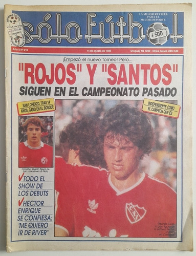 Revista Solo Futbol 216 - Independiente Poster Uruguay 89 Fs