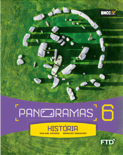 Panoramas História - 6º Ano, De Seriacopi Reinaldo. Editora Ftd Educação Em Português